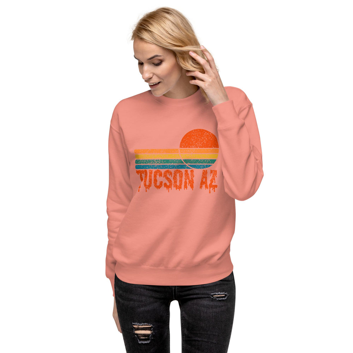 Tucson Drip Sweatshirt | Arizona Sunshine Shirt | Perfect for Sunshine Lovers | Cozy & Stylish Apparel