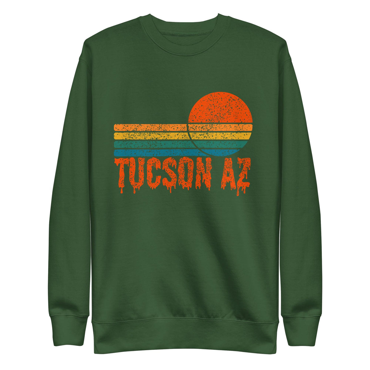 Tucson Drip Sweatshirt | Arizona Sunshine Shirt | Perfect for Sunshine Lovers | Cozy & Stylish Apparel