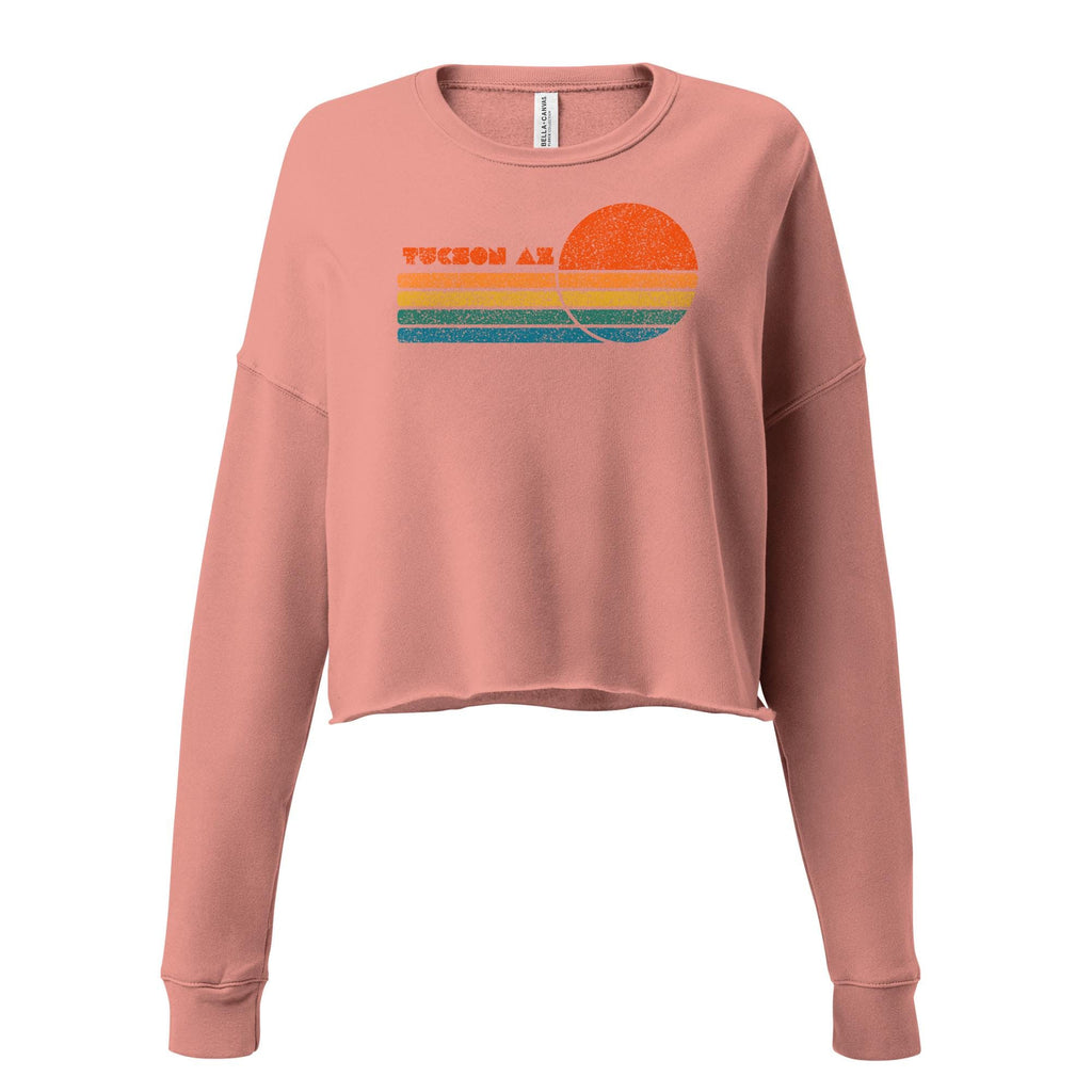 Tucson AZ Crop Sweatshirt | Local Love Design | Sunshine Sweatshirt