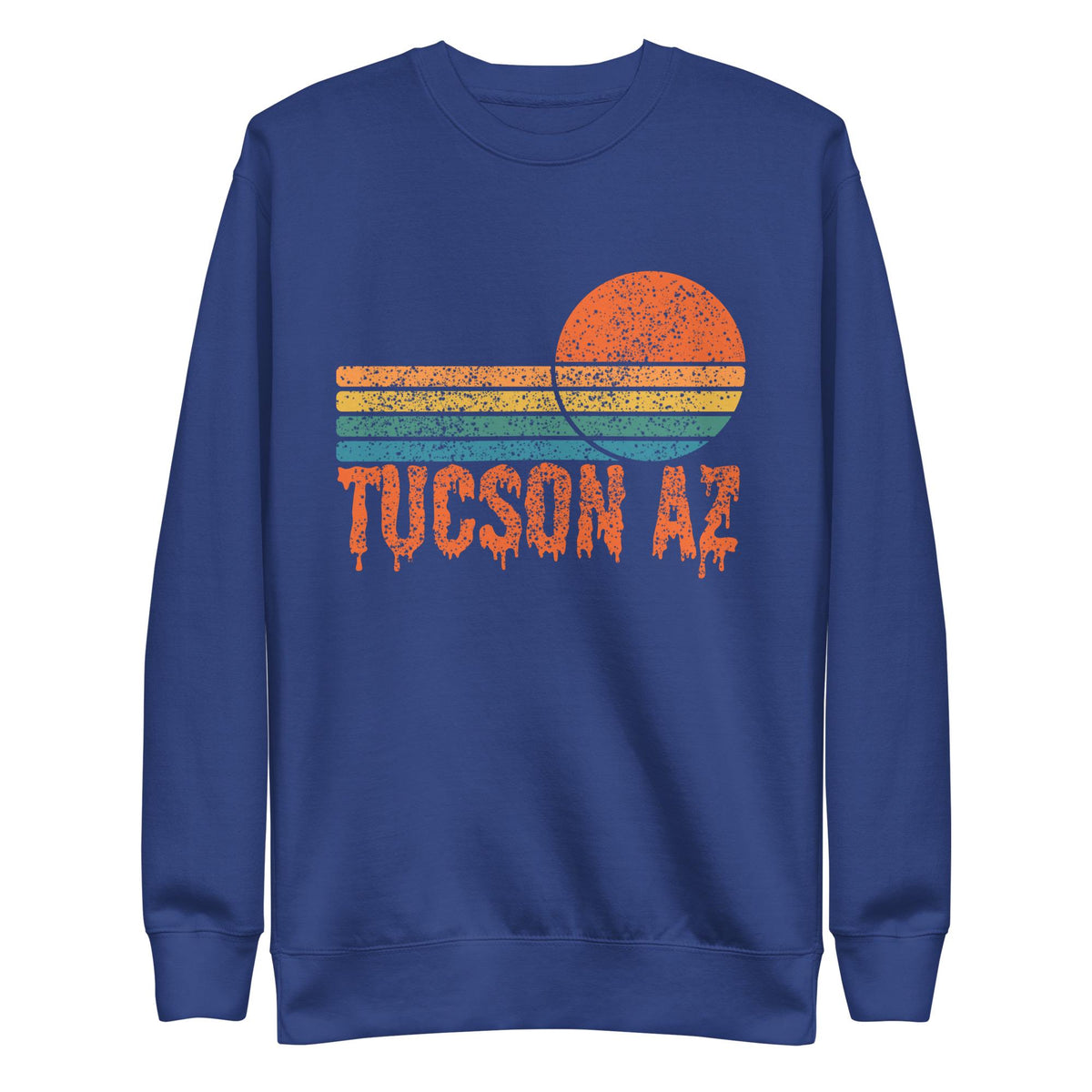 Tucson Drip Sweatshirt | Arizona Sunshine Shirt | Perfect for Sunshine Lovers | Cozy & Stylish Apparel